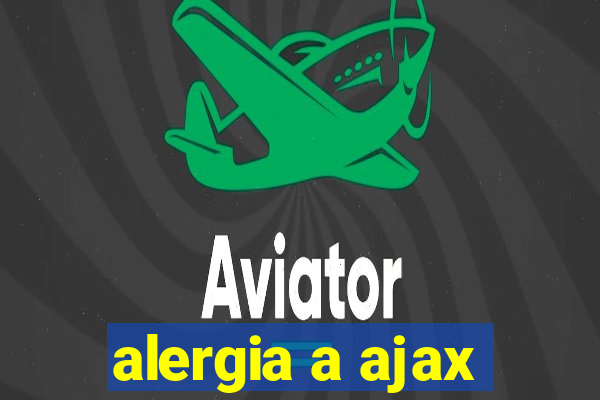 alergia a ajax